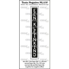 Crealies Texto Negativo Die EEN KLEINKIND - NL (V) 16x103 mm (NL11V) *