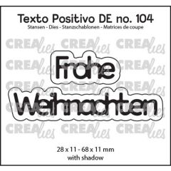 Crealies Texto Positivo Frohe Weihnachten - DE (H) 28x11 - 68x11mm (POSDE104) *